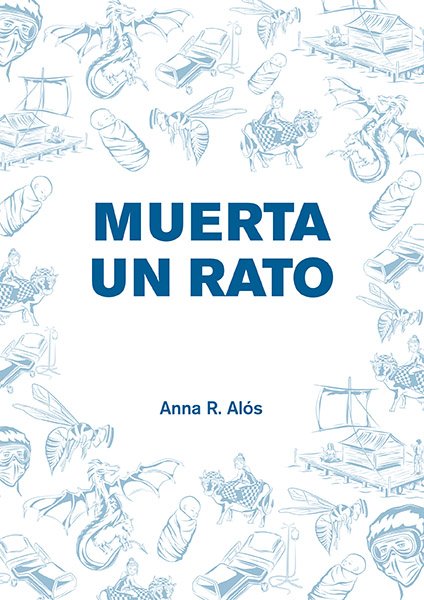 Portada Muerta un rato de Anna R. Alós